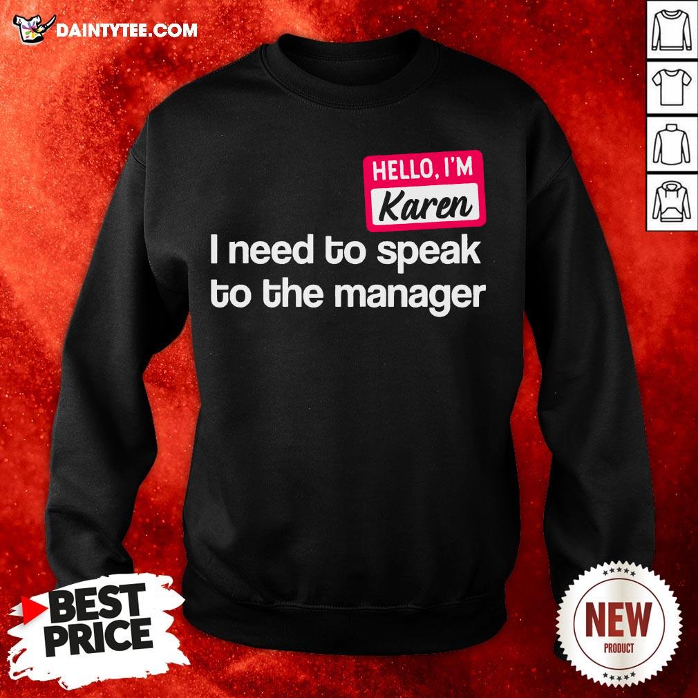 Hello I’m Karen Need to Speak To Manager Easy Lazy Halloween T-Shirt