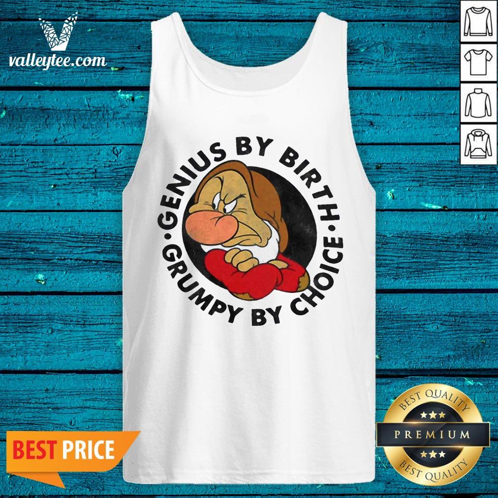 High Quality Grumpy By Choice Shirt