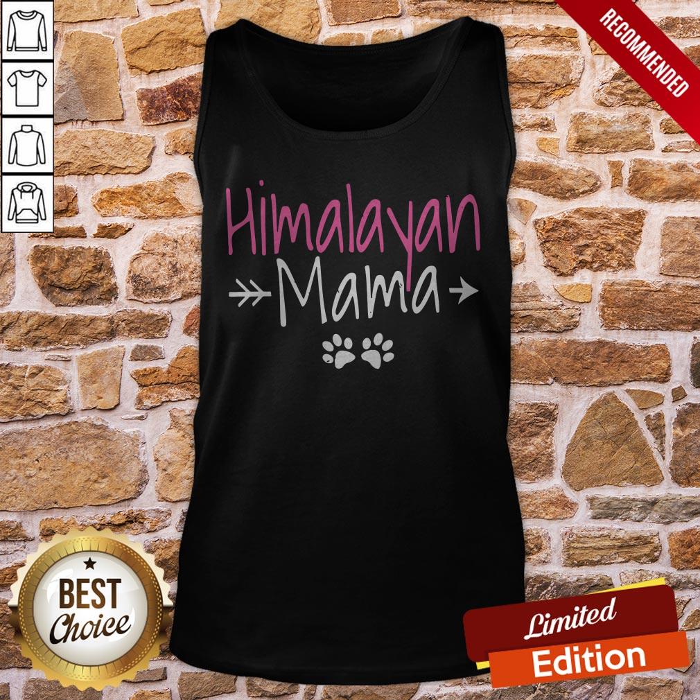 Himalayan Cat Best Cat Mom Gifts Himalayan Mama Shirt