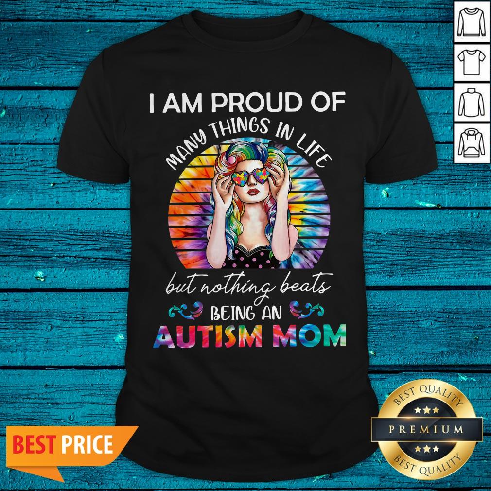 hippie-i-am-proud-of-many-things-in-life-but-nothing-beats-being-an-autism-mom-shirt.jpg
