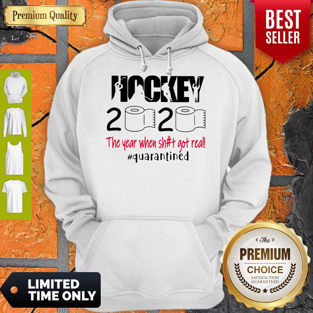 Top Hockey 2020 The Year When Shit Got Real Quarantined Covid-19 Shirt