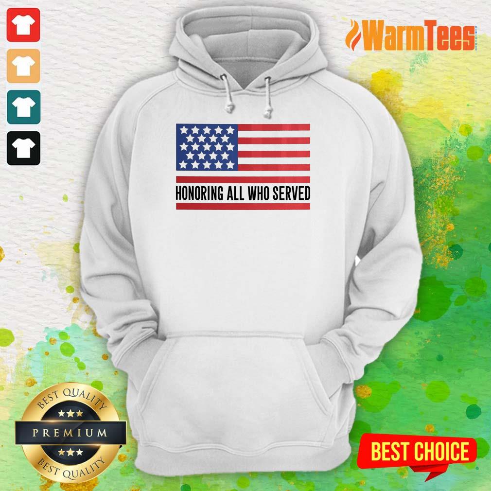 Honoring All Who Served American Flag Shirt