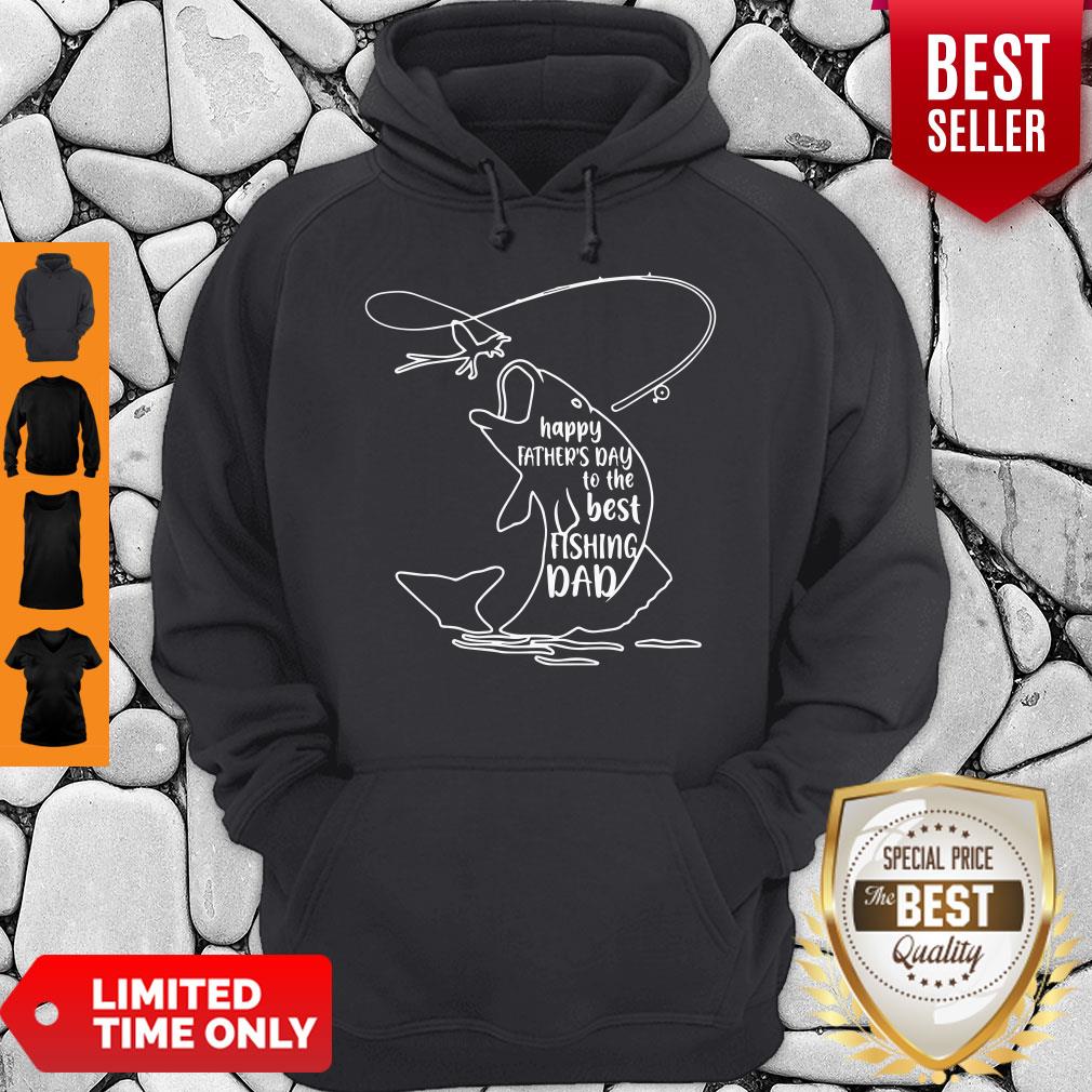 Happy Father’s Day To The Best Fishing Dad Shirt