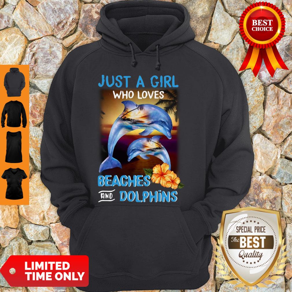 Official Just A Girl Who Loves Beaches And Dolphins Shirt