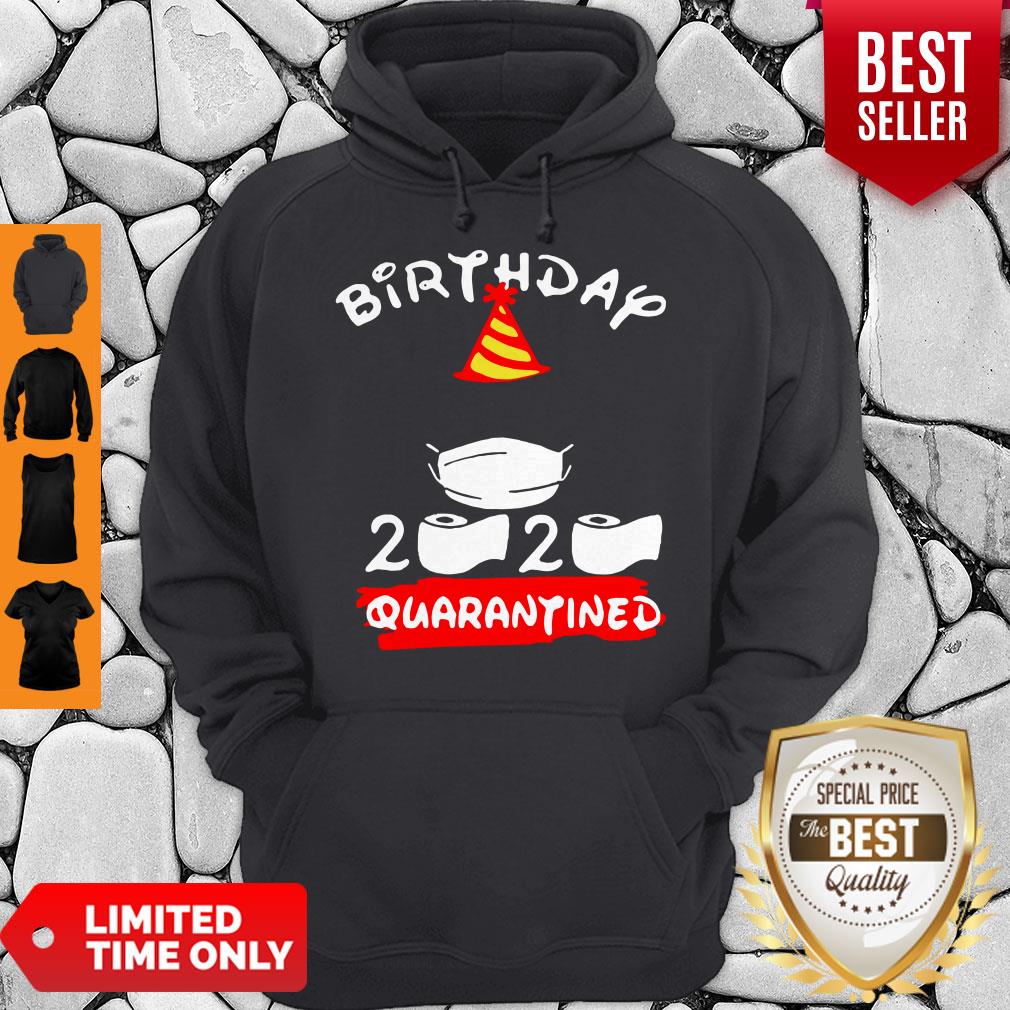 Never Birthday 2020 Quarantine Shirt