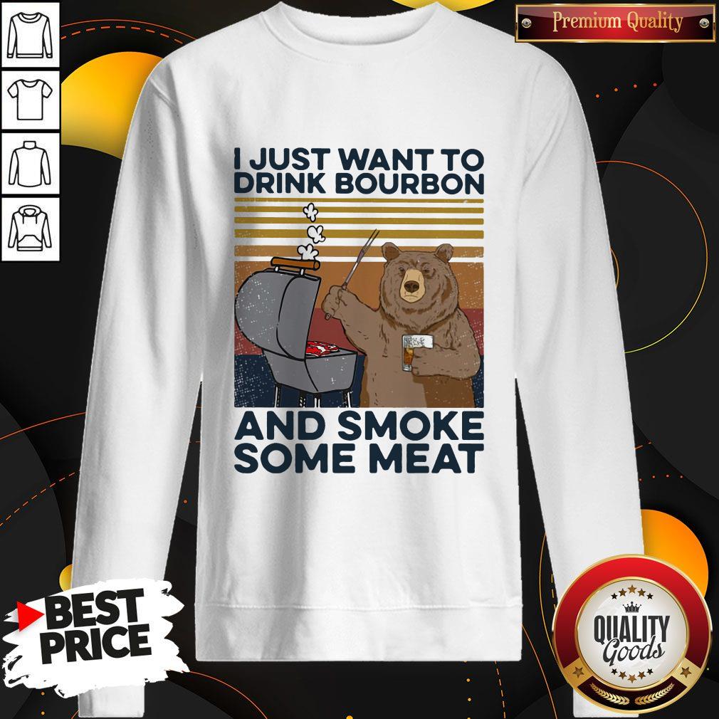Hot Bear I Just Want To Drink Bourbon And Smoke Some Meat Vintage Retro Shirt