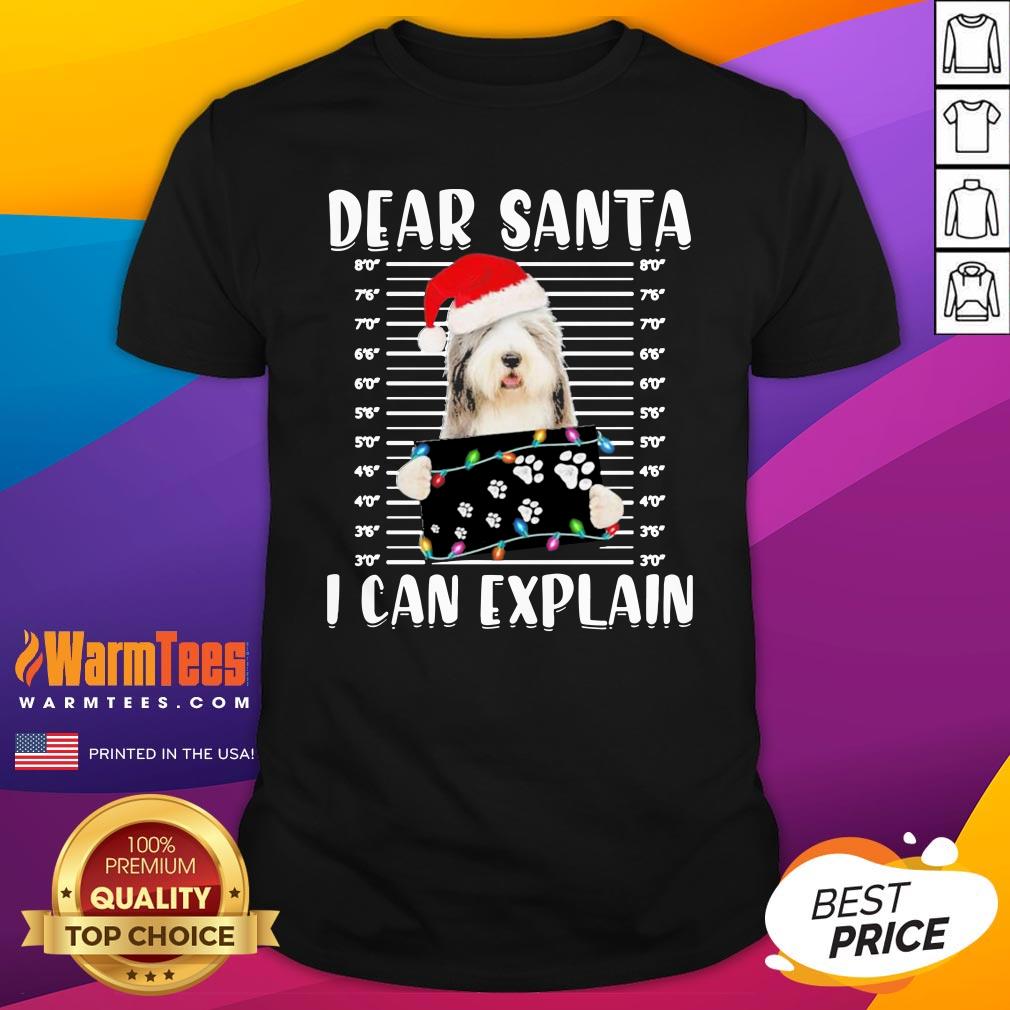 Hot Bearded Collie Dear Santa I Can Explain Christmas Sweater Shirt