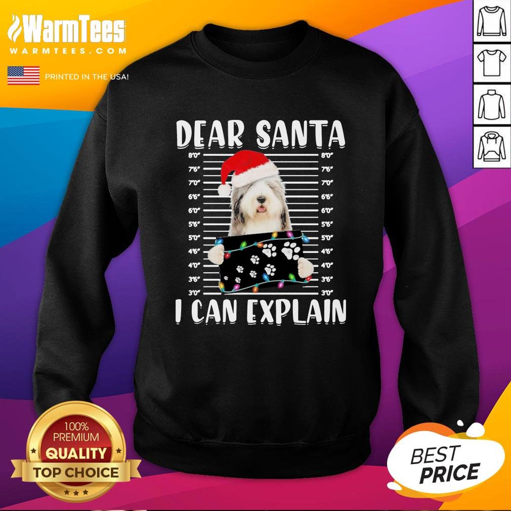 Hot Bearded Collie Dear Santa I Can Explain Christmas Sweater Shirt