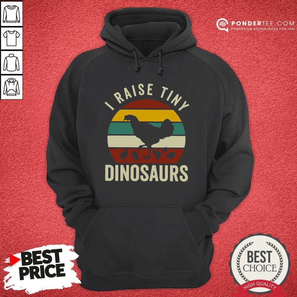 Hot Chickens I Raise Tiny Dinosaurs Vintage Retro Shirt