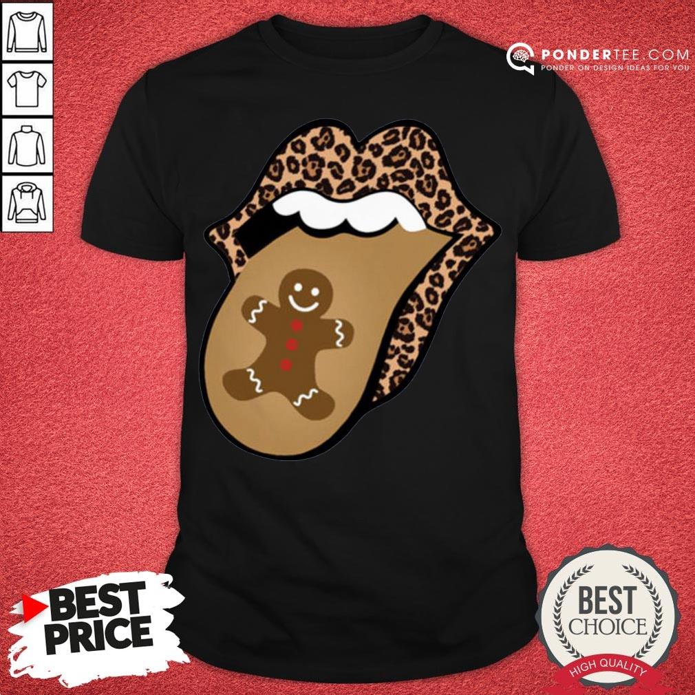 Hot Christmas Mouth Tongue Lips Gingerbread Cookie Man Christmas Shirt
