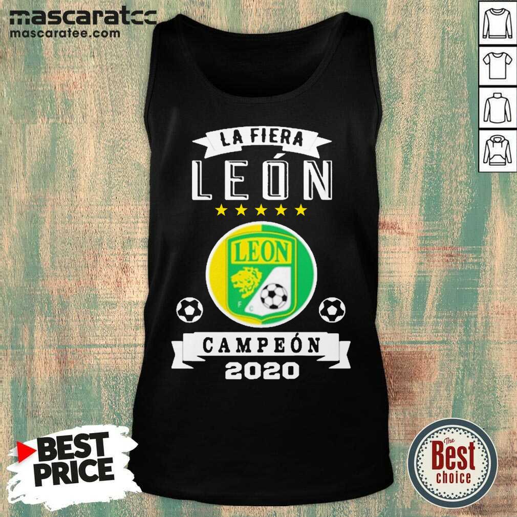 Hot Club Leon Campeon 2020 Futbol Mexicano La Fiera Shirt