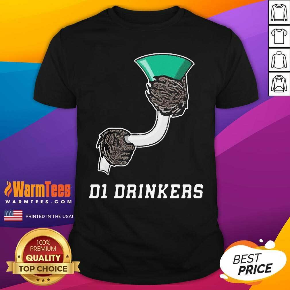 Hot D1 Drinkers 2020 Shirt