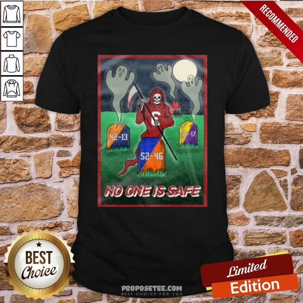 Hot Death No One Is Safe Shirt
