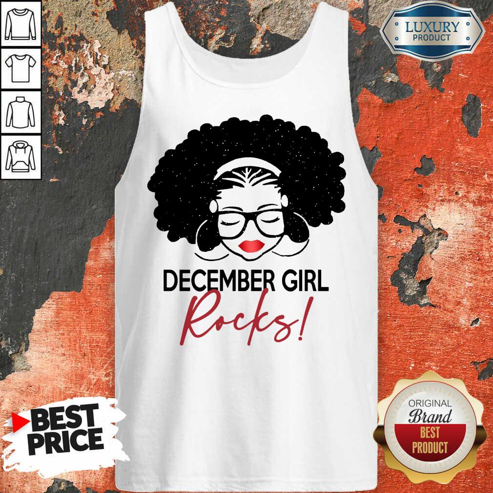 Hot December Girl Rocks Shirt