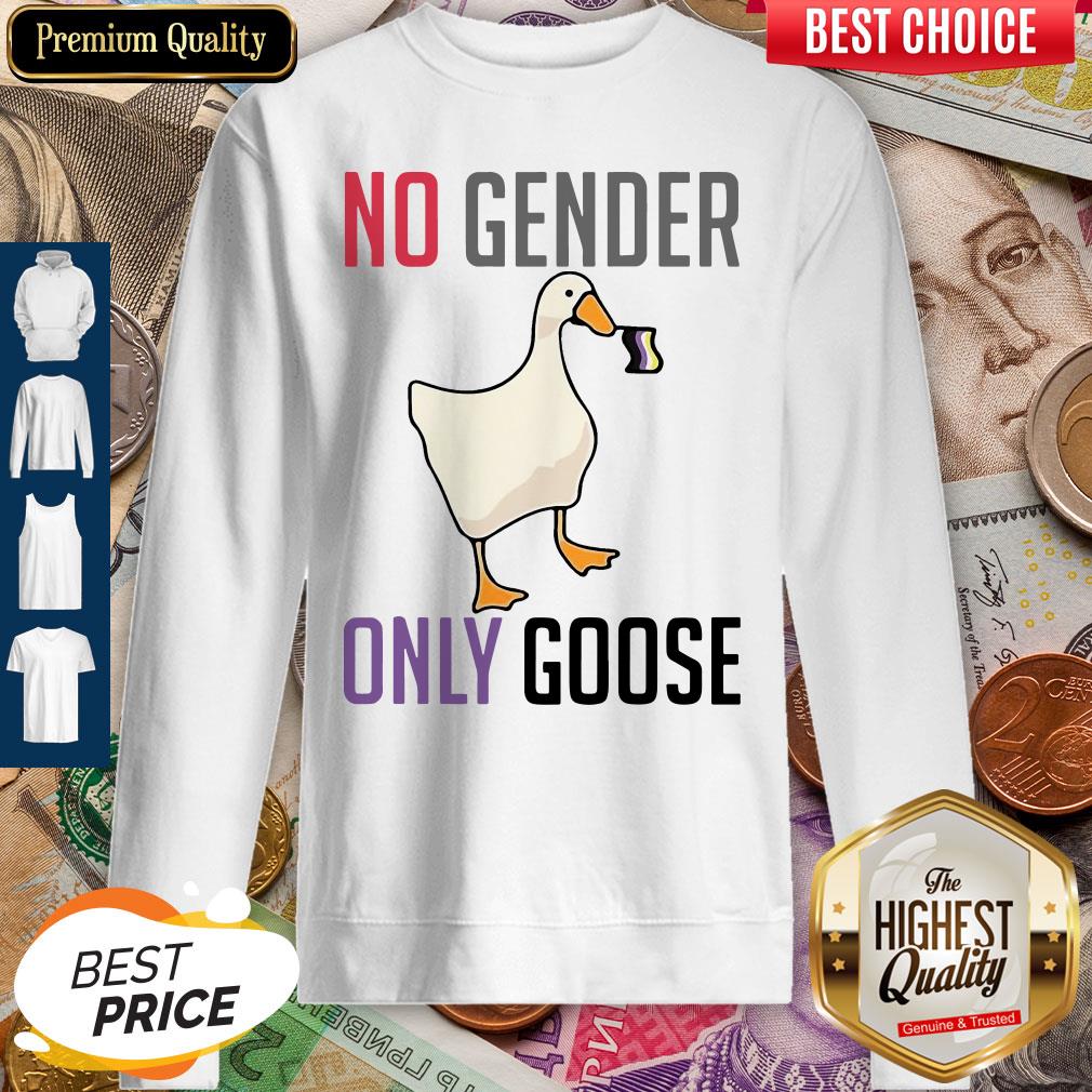 Hot Duck No Gender Only Goose Shirt