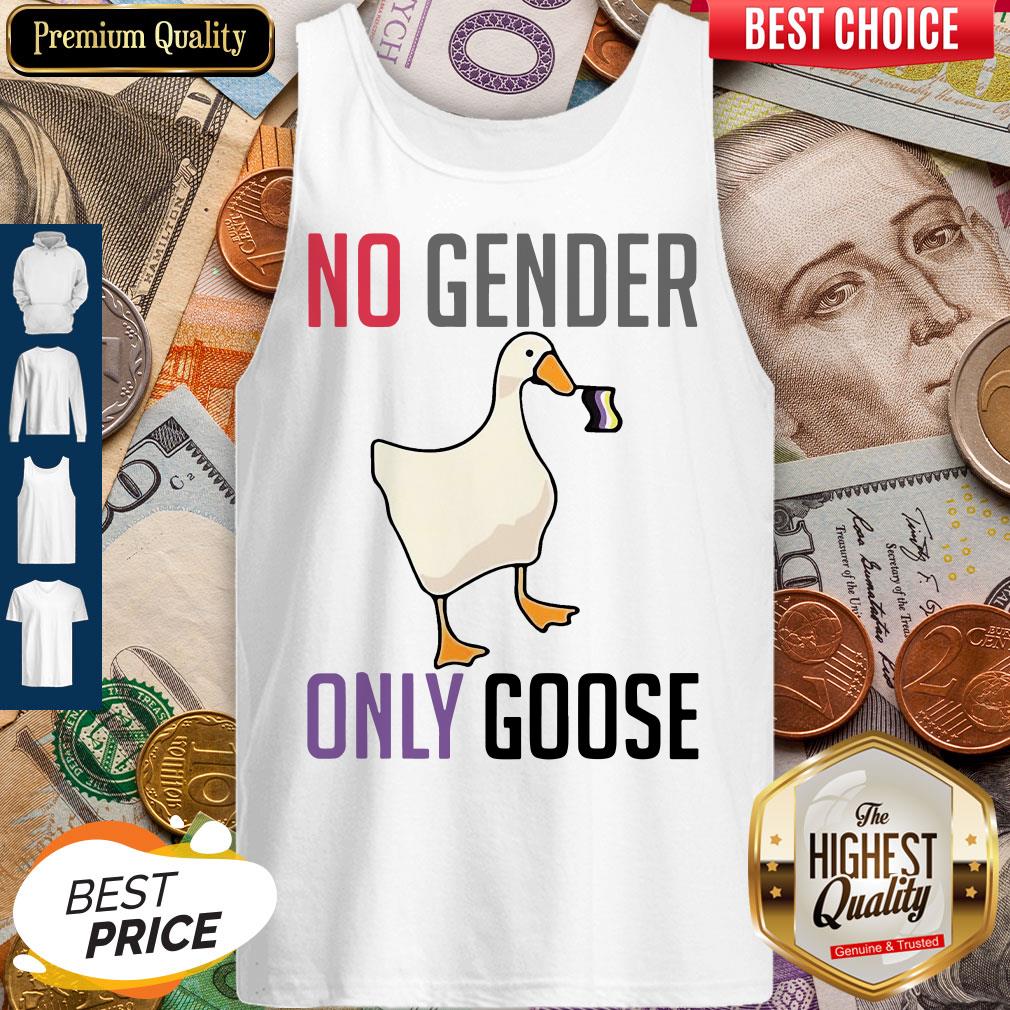 Hot Duck No Gender Only Goose Shirt