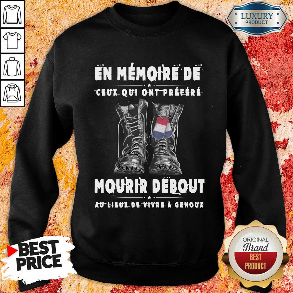 Hot En Memoire De Mourir Debout Shirt