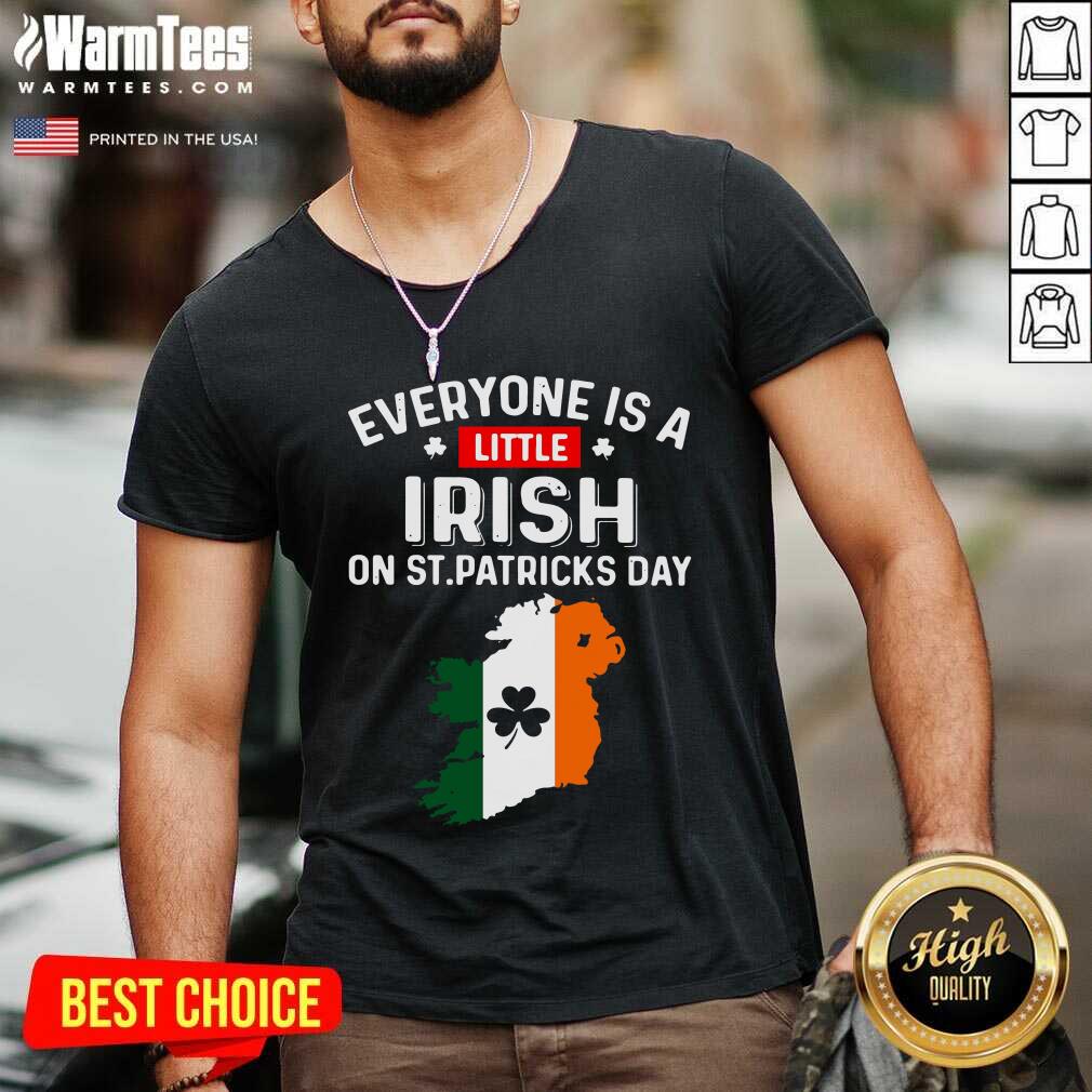 Hot Everyone Is A Little Irish On St Patrick'S Day Ireland Flag Shirt