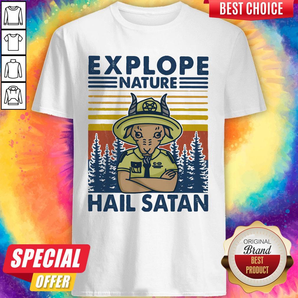 Hot Explope Nature Hail Satan Vintage Retro Shirt