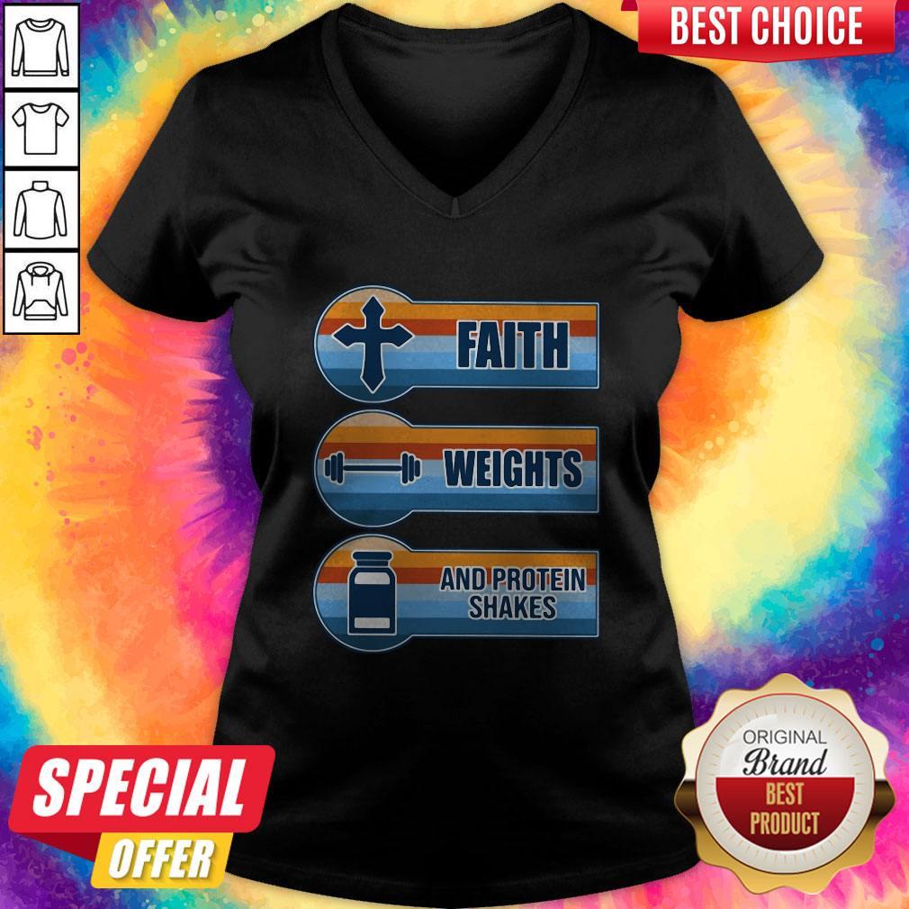 Hot Faith Weights And Protein Shakes Vintage Shirt