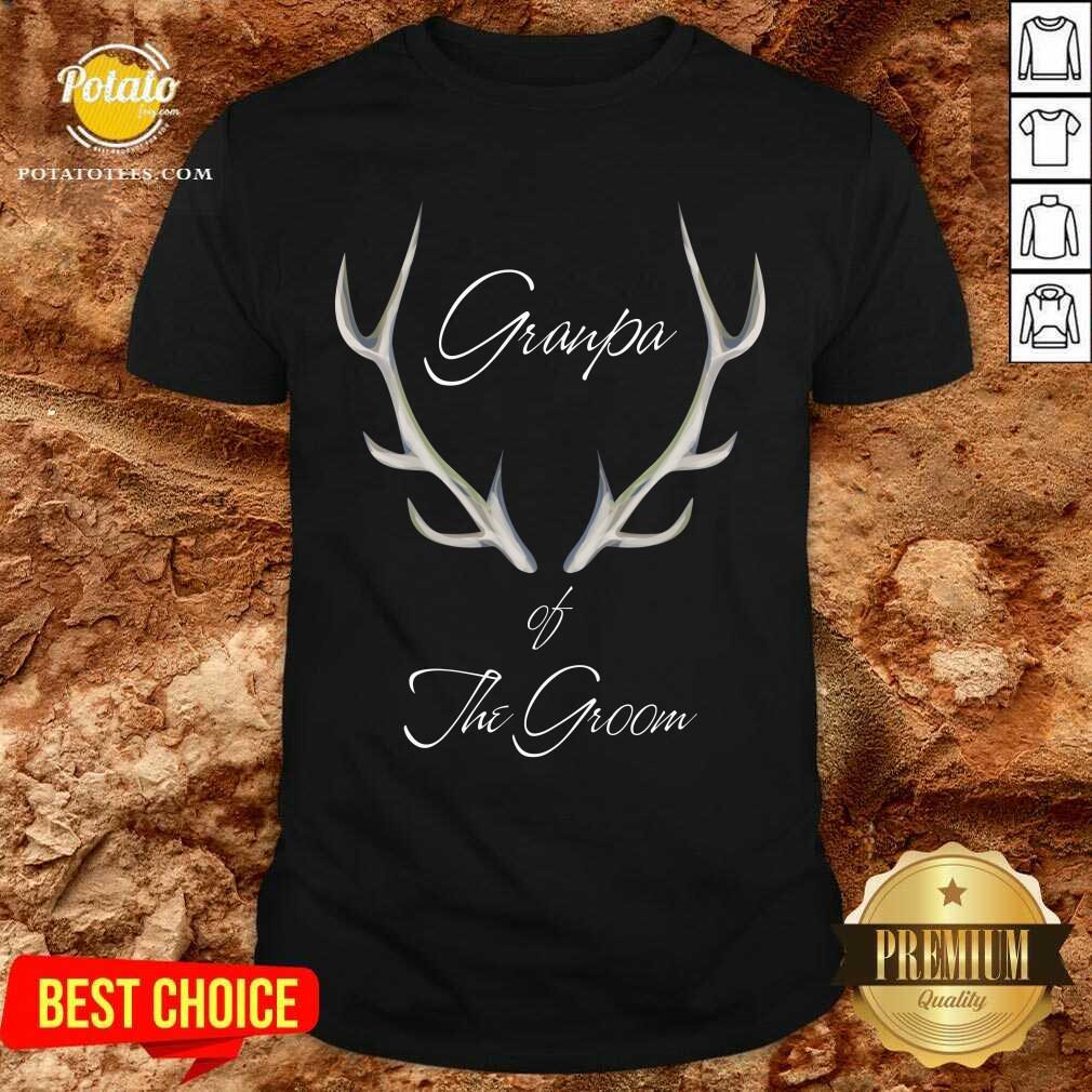 Hot Grandpa Of The Groom Shirt