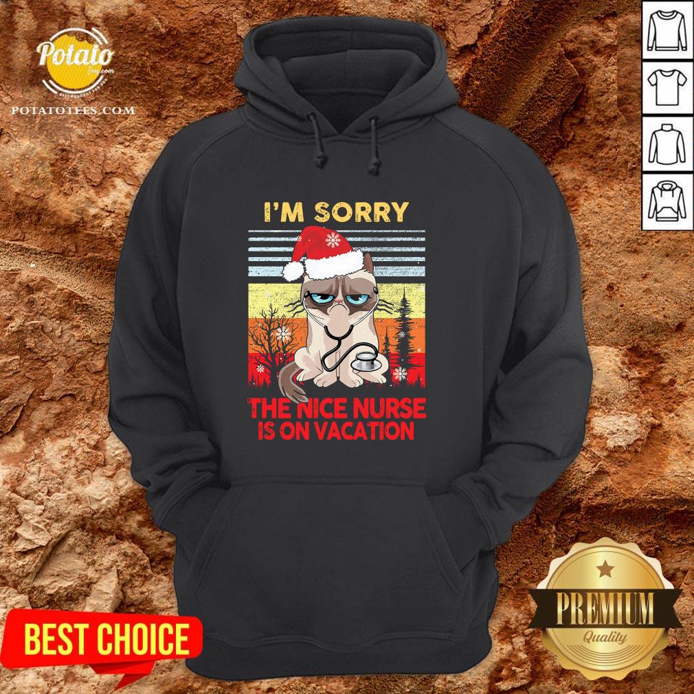 Hot Grumpy Cat I’m Sorry The Nice Nurse Is On Vacation Shirt