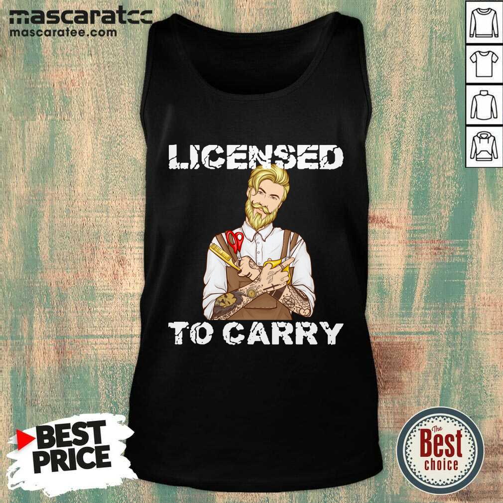 Hot Hairdresser Licensed To Carry Shirt