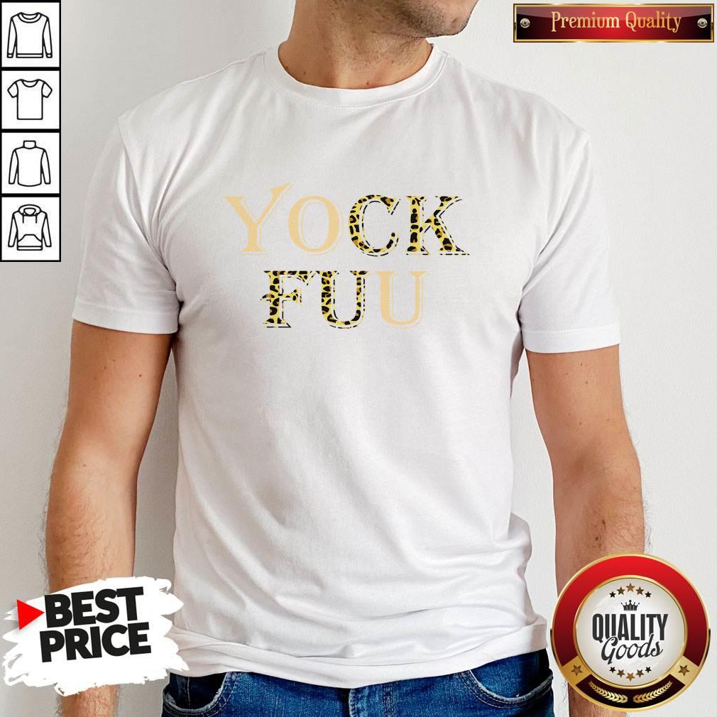 Hot I Can Yock Fuu Shirt