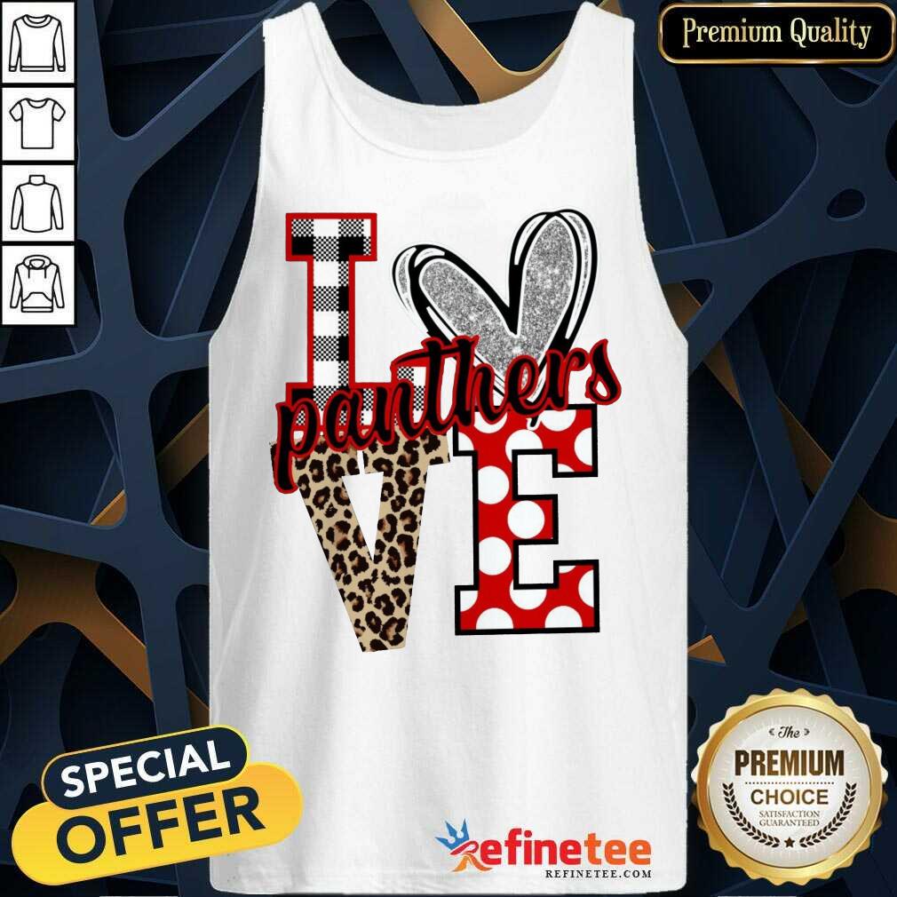 Hot I Love Panthers Love Shirt