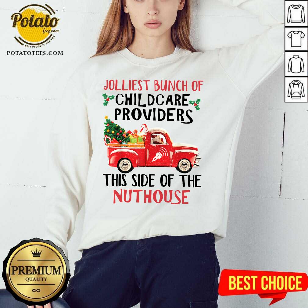 hot-jolliest-bunch-of-childcare-providers-this-side-of-the-nuthouse-christmas-sweatshirt.jpg