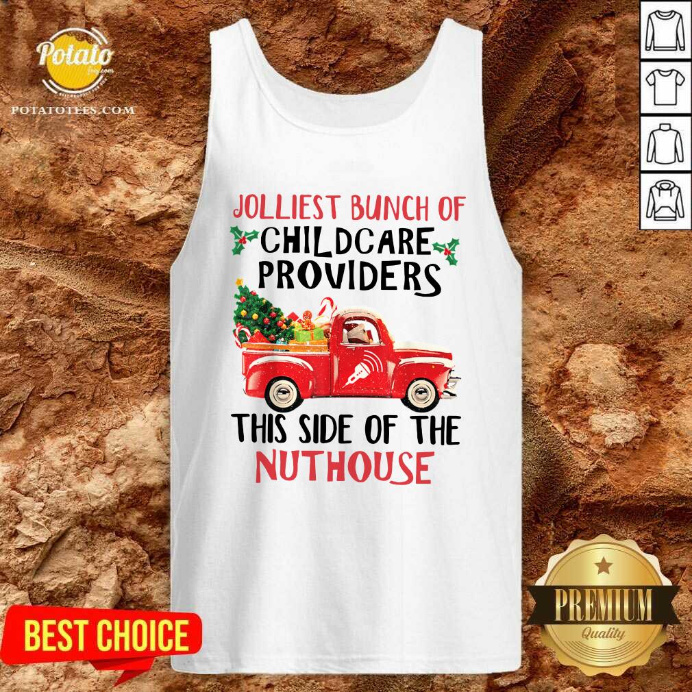 hot-jolliest-bunch-of-childcare-providers-this-side-of-the-nuthouse-christmas-tank-top.jpg