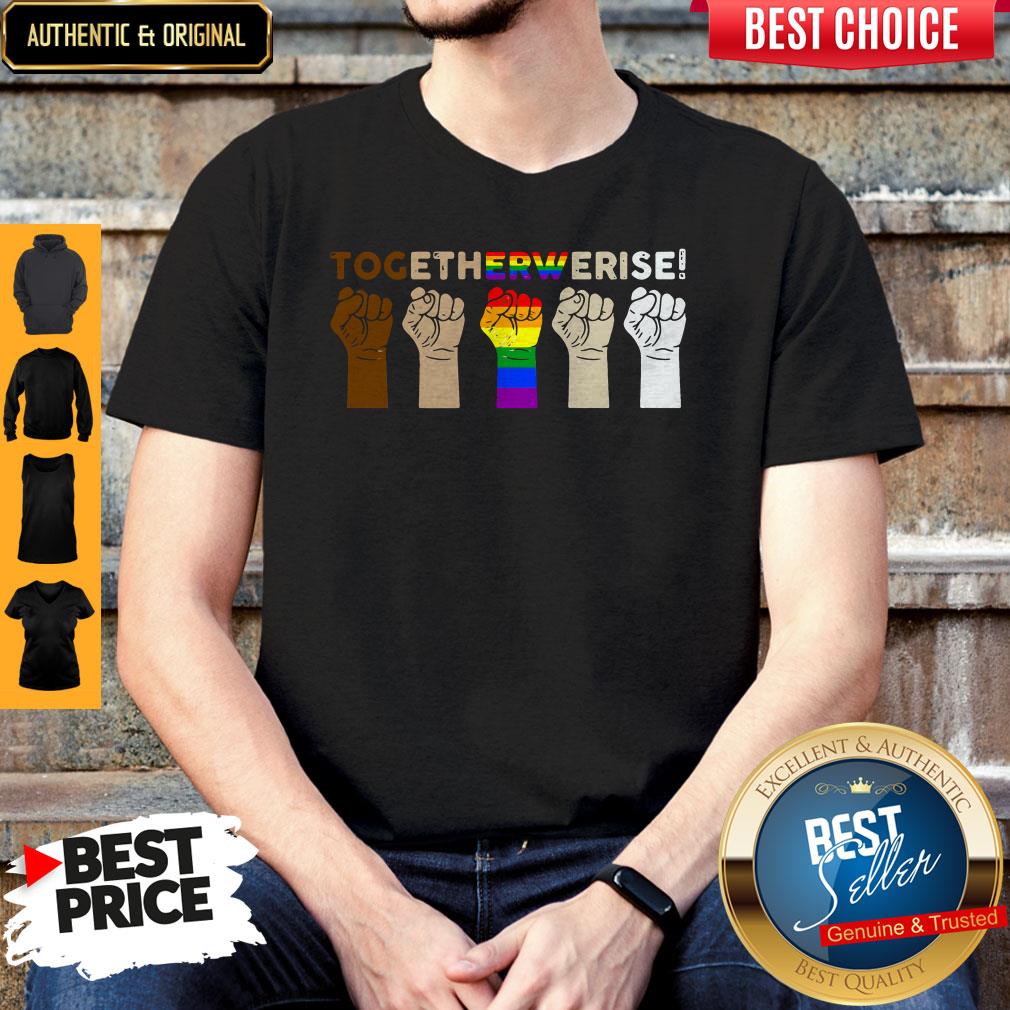 Hot LBGT Together We Rise Shirt