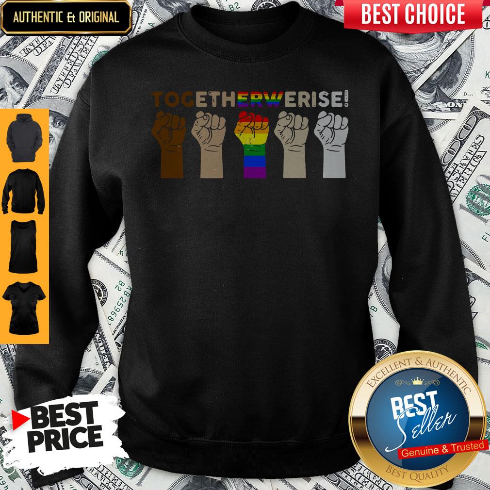 Hot LBGT Together We Rise Shirt
