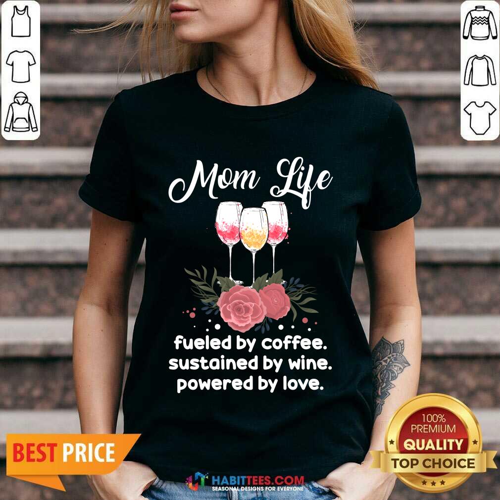 Hot Mom Life By Coffee Sustained 55 Shirt