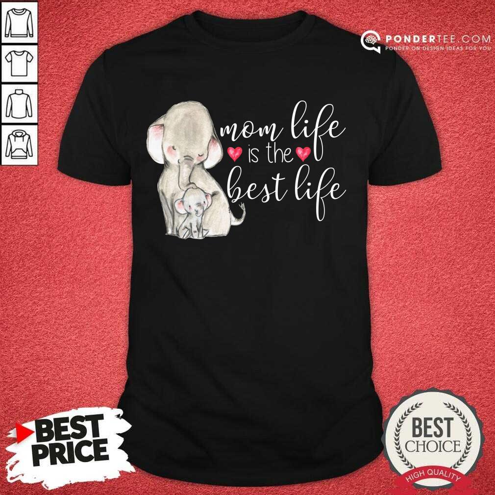 Hot Mom Life Is The Best Life 22 Shirt