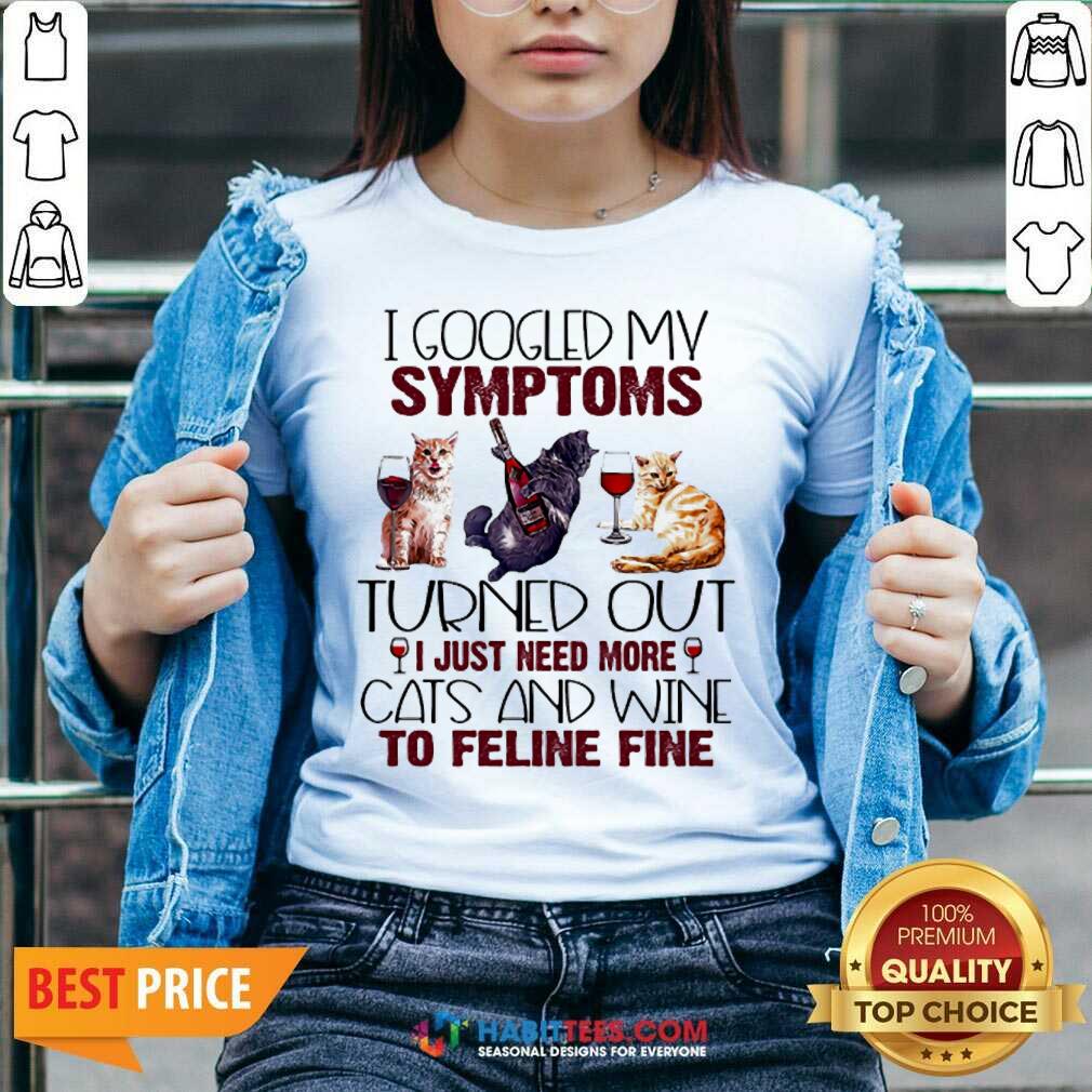 Hot Need Cats And Wine Feline Fine 3 Shirt