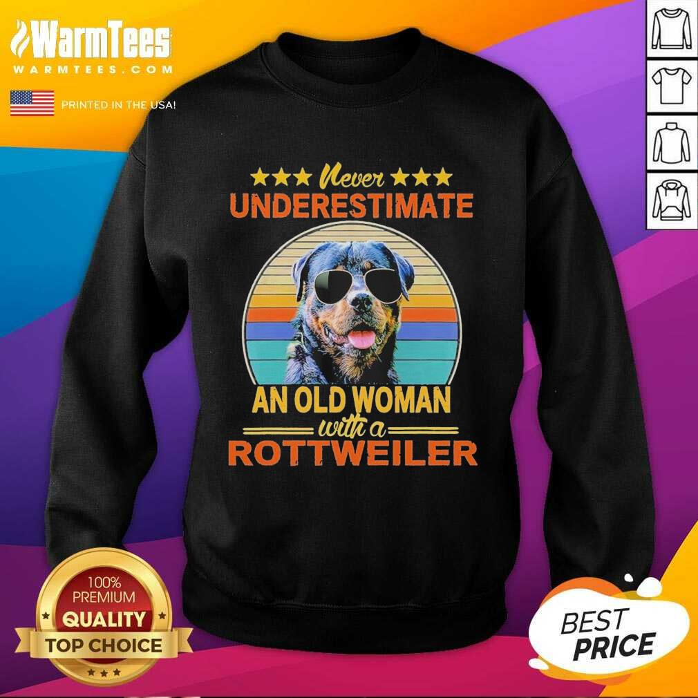 Hot Never Underestimate An Old Woman With A Rottweiler Vintage Shirt