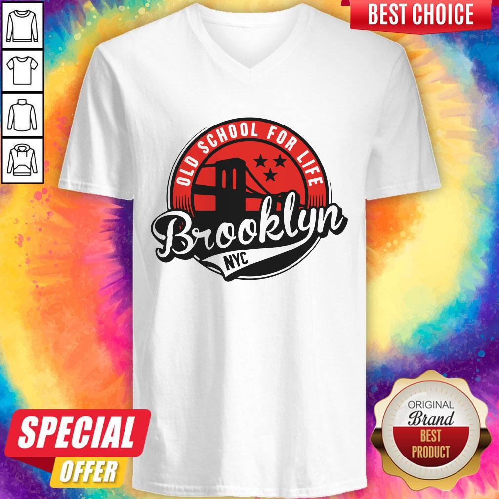 Hot Old School For Life Brooklyn NYC Shirt