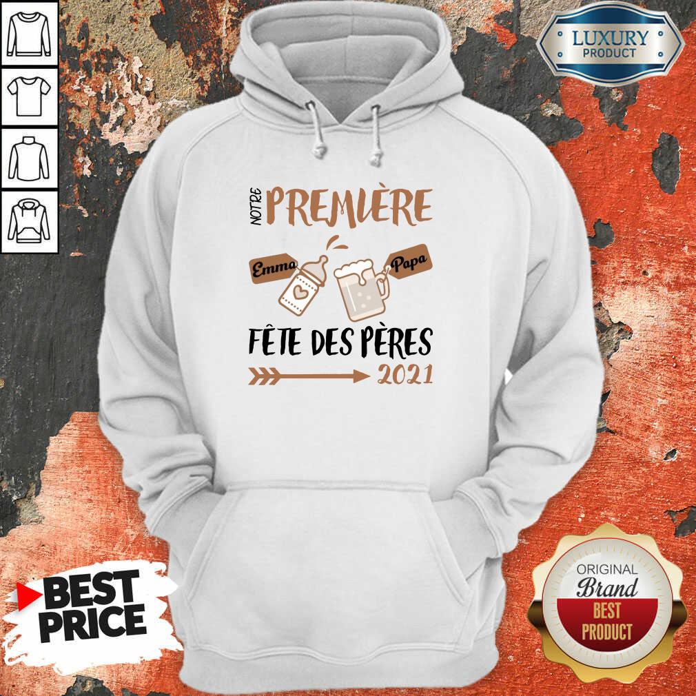 Hot Première Fête Des Pères 2021 Shirt