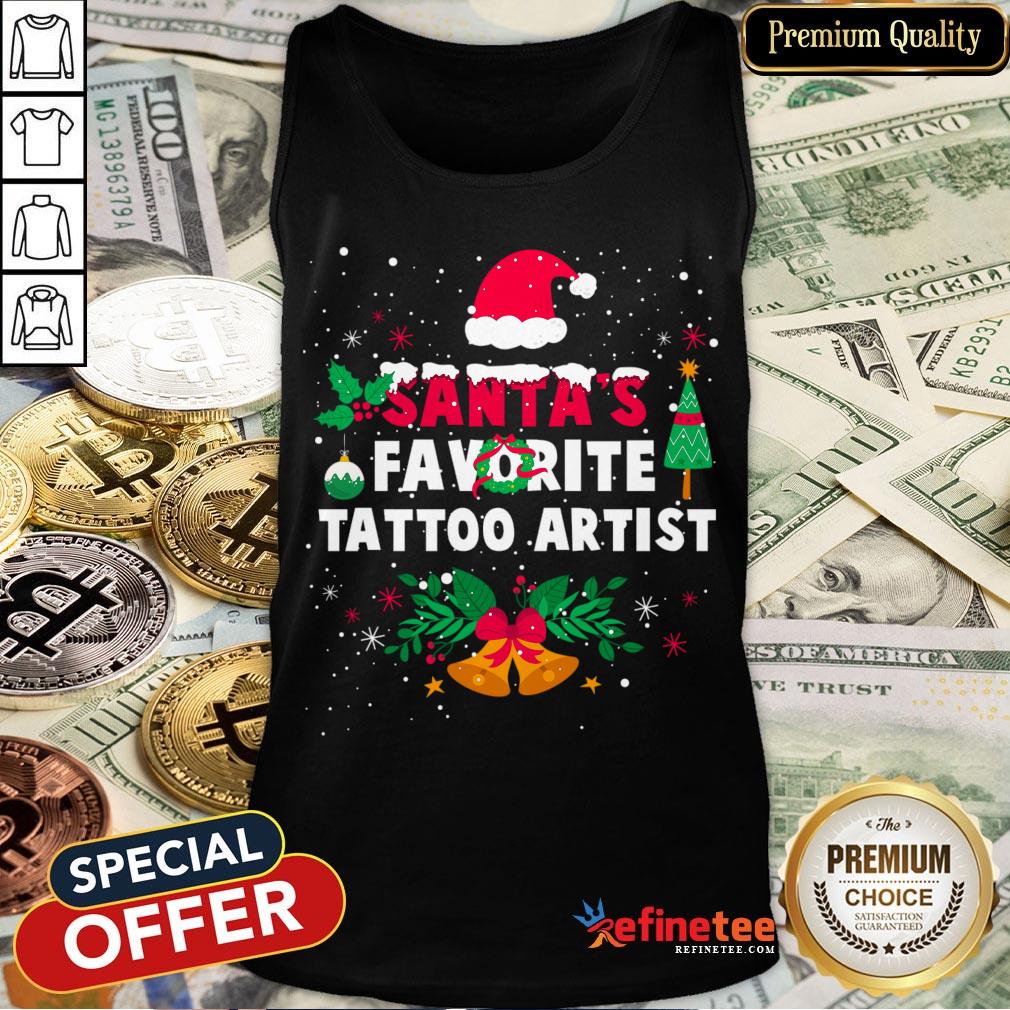 Hot Santas Favorite Tattoo Artist Christmas Xmas Gift Shirt