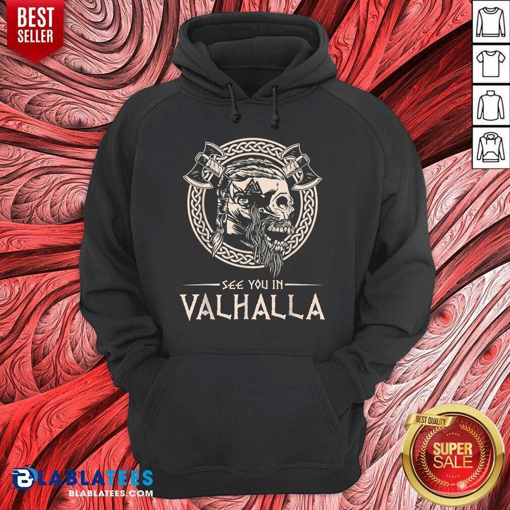 Hot See You In Valhalla Viking Shirt