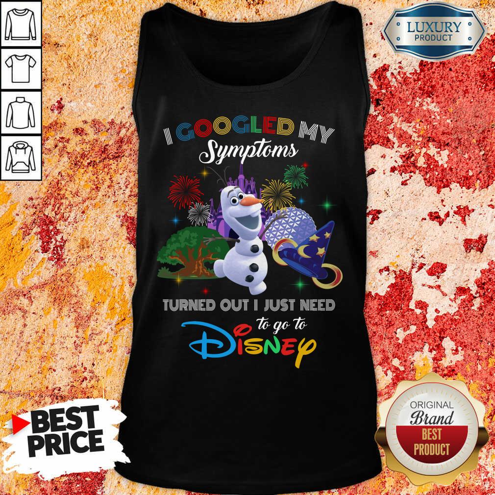 Hot Snowman I Googled My Symptoms Disney Shirt