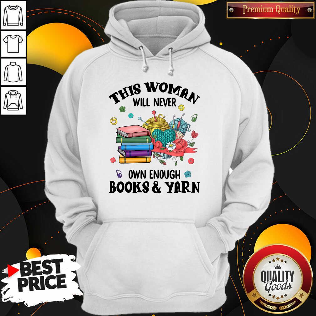 Hot This Woman Will Never Own Enough Books Yarn Shirt