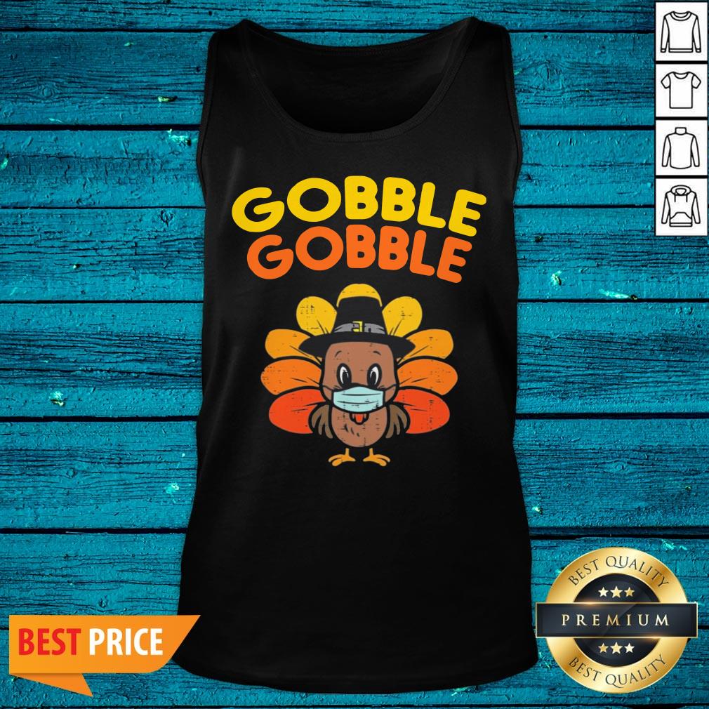 Hot Turkey Face Mask Gobble Gobble Thanksgiving Shirt