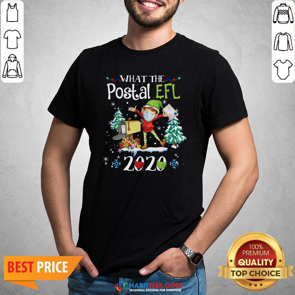 Hot What The Postal Worker Christmas Elf 2020 Shirt