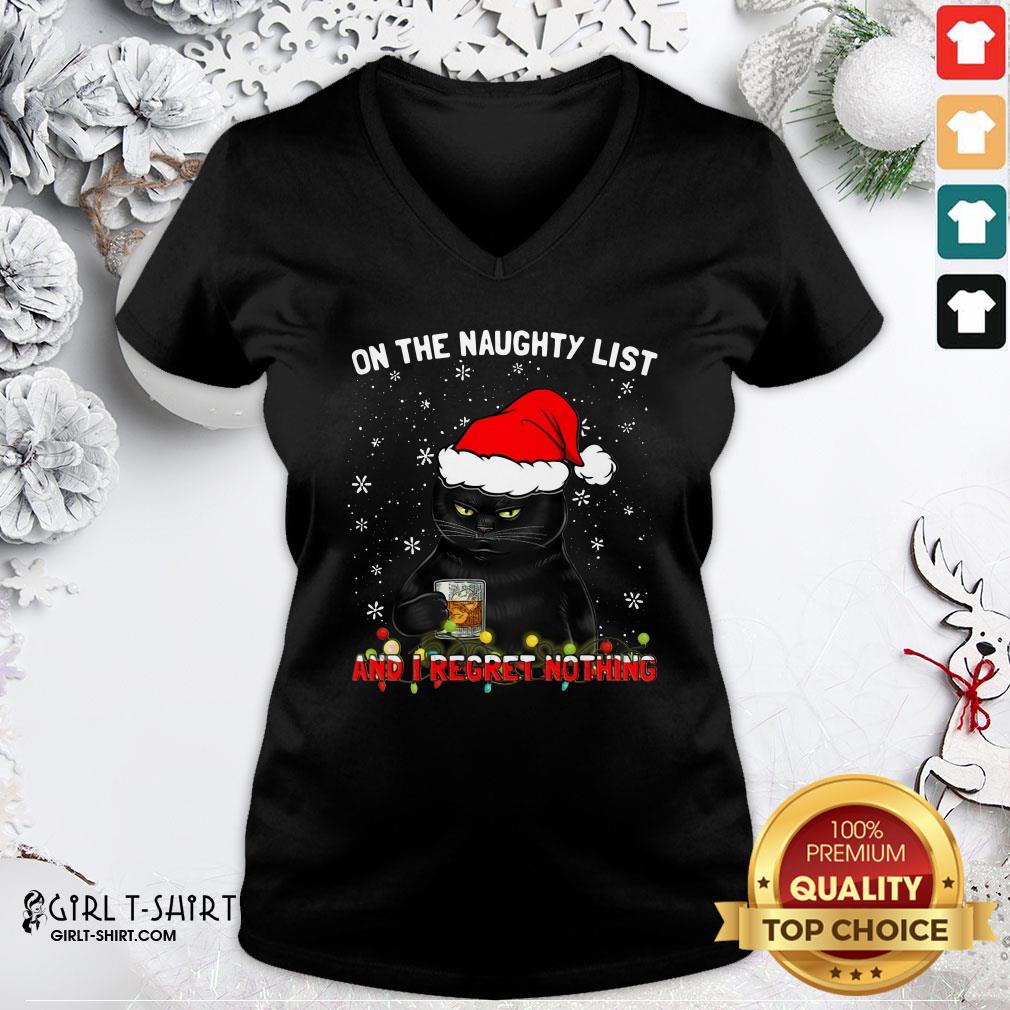 How Black Cat Santa On The Naughty List And I Regret Nothing Christmas Shirt