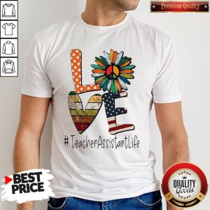 Love #Teacherassistantlife Peace Sunflower American Flag Shirt