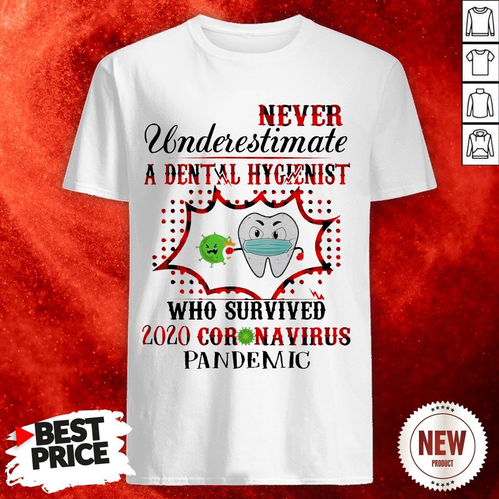 hygienist-who-survived-2020-coronavirus-pandemic-shirt.jpg