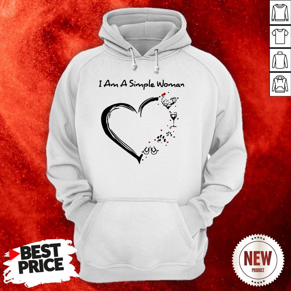 I Am A Simple Woman Shirt