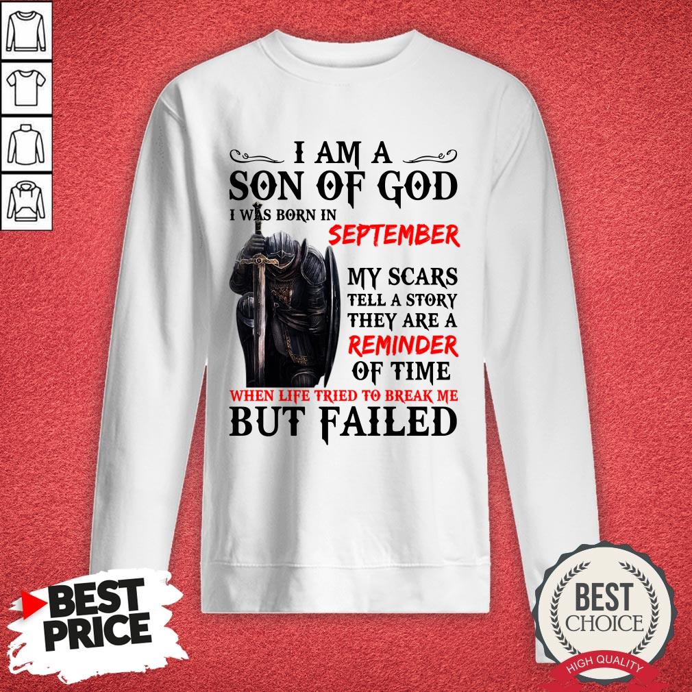 i-am-a-son-of-god-i-was-born-in-september-my-scars-tell-a-story-sweatshirt.jpg